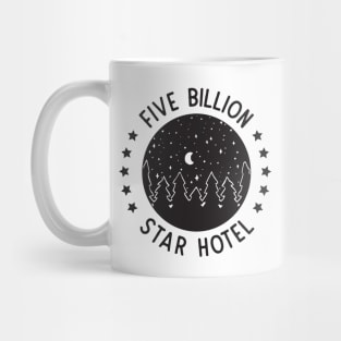 Five Billion Star Hotel Camping Outdoors Mug